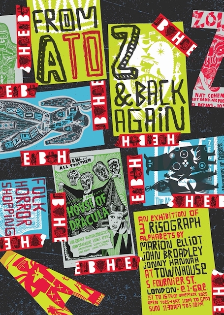 Exhibition at Town House Spitalfields Marion Elliot John Broadley Jonny Hannah