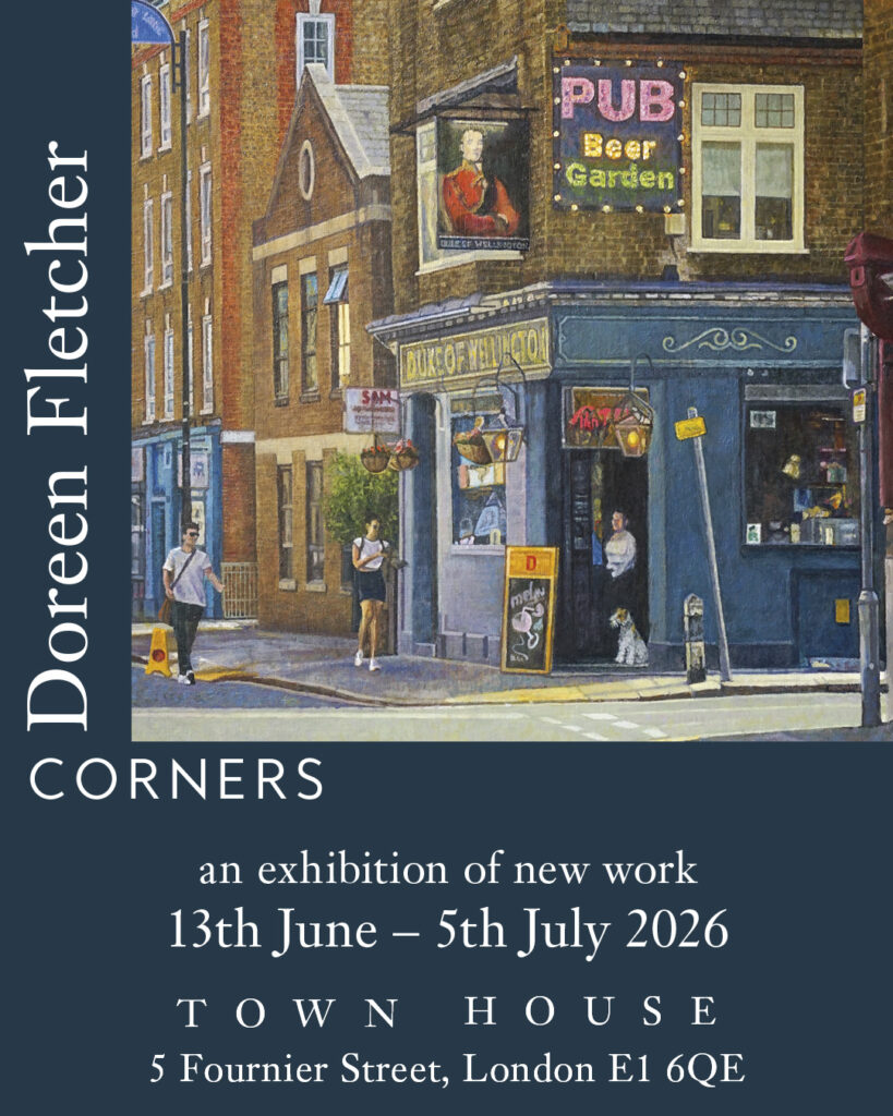 Doreen Fletcher Corners exhibition Town House Spitalfields